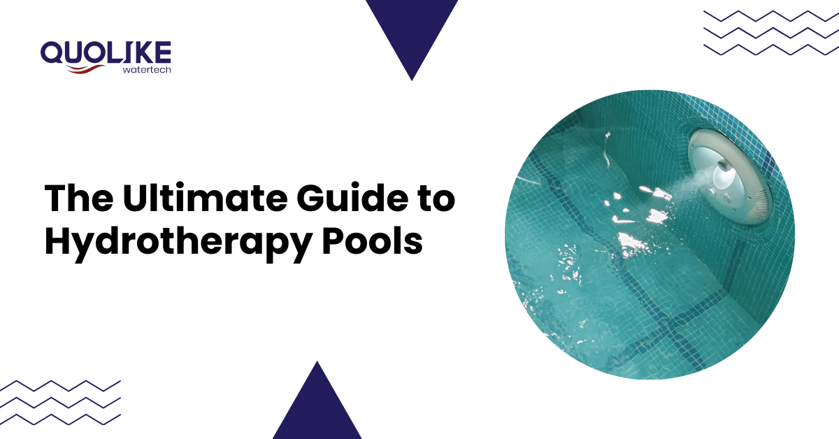 The Ultimate Guide to Hydrotherapy Pools